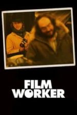 Filmworker (2017)