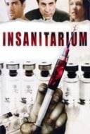 Layarkaca21 LK21 Dunia21 Nonton Film Insanitarium (2008) Subtitle Indonesia Streaming Movie Download