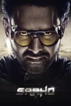 Nonton Film Saaho (2019) Subtitle Indonesia Streaming Movie Download