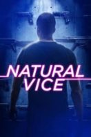 Layarkaca21 LK21 Dunia21 Nonton Film Natural Vice (2017) Subtitle Indonesia Streaming Movie Download