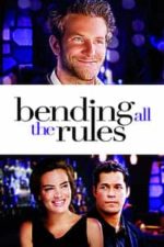 Bending All the Rules (2002)