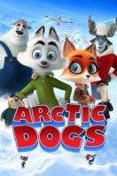 Layarkaca21 LK21 Dunia21 Nonton Film Arctic Dogs (2019) Subtitle Indonesia Streaming Movie Download