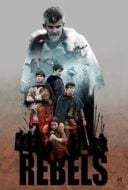 Layarkaca21 LK21 Dunia21 Nonton Film The Rebels (2019) Subtitle Indonesia Streaming Movie Download