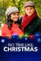 Layarkaca21 LK21 Dunia21 Nonton Film No Time Like Christmas (2019) Subtitle Indonesia Streaming Movie Download