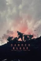 Layarkaca21 LK21 Dunia21 Nonton Film Danger Close (2019) Subtitle Indonesia Streaming Movie Download