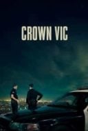 Layarkaca21 LK21 Dunia21 Nonton Film Crown Vic (2019) Subtitle Indonesia Streaming Movie Download