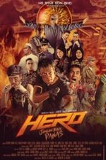 Hero: Jangan Bikin Panas (2019)