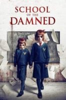 Layarkaca21 LK21 Dunia21 Nonton Film School of the Damned (2019) Subtitle Indonesia Streaming Movie Download