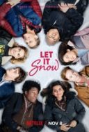 Layarkaca21 LK21 Dunia21 Nonton Film Let It Snow (2019) Subtitle Indonesia Streaming Movie Download