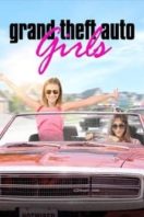 Layarkaca21 LK21 Dunia21 Nonton Film Grand Theft Auto Girls (2020) Subtitle Indonesia Streaming Movie Download