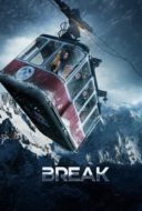 Layarkaca21 LK21 Dunia21 Nonton Film Break (2019) Subtitle Indonesia Streaming Movie Download