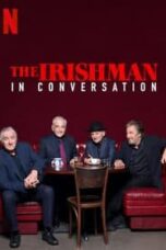 Layarkaca21 LK21 Dunia21 Nonton Film The Irishman: In Conversation (2019) Subtitle Indonesia Streaming Movie Download