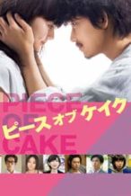 Nonton Film Piece of Cake (2015) Subtitle Indonesia Streaming Movie Download