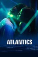 Layarkaca21 LK21 Dunia21 Nonton Film Atlantics (2019) Subtitle Indonesia Streaming Movie Download