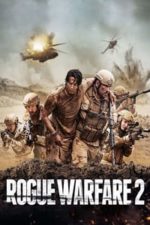 Rogue Warfare 2: The Hunt (2019)