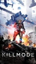 Nonton Film Kill Mode (2020) Subtitle Indonesia Streaming Movie Download