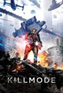 Layarkaca21 LK21 Dunia21 Nonton Film Kill Mode (2020) Subtitle Indonesia Streaming Movie Download