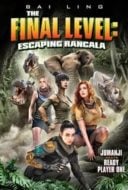 Layarkaca21 LK21 Dunia21 Nonton Film The Final Level: Escaping Rancala (2019) Subtitle Indonesia Streaming Movie Download