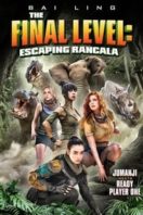 Layarkaca21 LK21 Dunia21 Nonton Film The Final Level: Escaping Rancala (2019) Subtitle Indonesia Streaming Movie Download