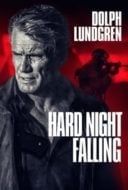 Layarkaca21 LK21 Dunia21 Nonton Film Hard Night Falling (2019) Subtitle Indonesia Streaming Movie Download