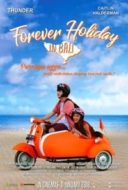 Layarkaca21 LK21 Dunia21 Nonton Film Forever Holiday in Bali (2018) Subtitle Indonesia Streaming Movie Download