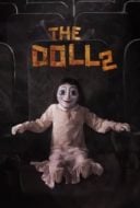 Layarkaca21 LK21 Dunia21 Nonton Film The Doll 2 (2017) Subtitle Indonesia Streaming Movie Download