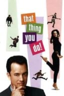 Layarkaca21 LK21 Dunia21 Nonton Film That Thing You Do! (1996) Subtitle Indonesia Streaming Movie Download