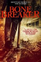 Layarkaca21 LK21 Dunia21 Nonton Film Bone Breaker (2020) Subtitle Indonesia Streaming Movie Download