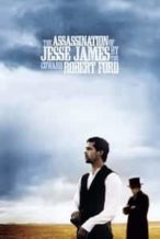 Nonton Film The Assassination of Jesse James by the Coward Robert Ford (2007) Subtitle Indonesia Streaming Movie Download