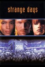 Nonton Film Strange Days (1995) Subtitle Indonesia Streaming Movie Download