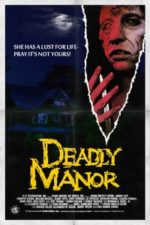 Deadly Manor (1990)