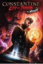 Constantine City of Demons: The Movie (2018)