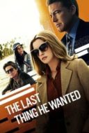 Layarkaca21 LK21 Dunia21 Nonton Film The Last Thing He Wanted (2020) Subtitle Indonesia Streaming Movie Download