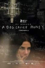 A Dog Called Money (2019)