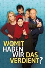 Nonton Film Womit haben wir das verdient? (2018) Subtitle Indonesia Streaming Movie Download