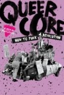 Layarkaca21 LK21 Dunia21 Nonton Film Queercore: How To Punk A Revolution (2017) Subtitle Indonesia Streaming Movie Download