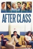 Layarkaca21 LK21 Dunia21 Nonton Film After Class (2019) Subtitle Indonesia Streaming Movie Download