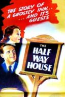 Layarkaca21 LK21 Dunia21 Nonton Film The Halfway House (1944) Subtitle Indonesia Streaming Movie Download