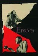 Layarkaca21 LK21 Dunia21 Nonton Film Eroica (1958) Subtitle Indonesia Streaming Movie Download