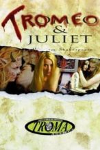 Nonton Film Tromeo and Juliet (1996) Subtitle Indonesia Streaming Movie Download