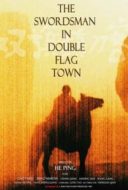 Layarkaca21 LK21 Dunia21 Nonton Film The Swordsman in Double Flag Town (1991) Subtitle Indonesia Streaming Movie Download