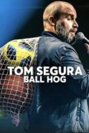 Layarkaca21 LK21 Dunia21 Nonton Film Tom Segura: Ball Hog (2020) Subtitle Indonesia Streaming Movie Download