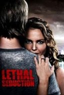 Layarkaca21 LK21 Dunia21 Nonton Film Lethal Seduction (2015) Subtitle Indonesia Streaming Movie Download