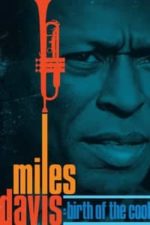 Miles Davis: Birth of the Cool (2019)