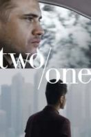 Layarkaca21 LK21 Dunia21 Nonton Film Two/One (2019) Subtitle Indonesia Streaming Movie Download