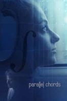 Layarkaca21 LK21 Dunia21 Nonton Film Parallel Chords (2018) Subtitle Indonesia Streaming Movie Download