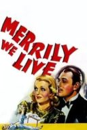 Layarkaca21 LK21 Dunia21 Nonton Film Merrily We Live (1938) Subtitle Indonesia Streaming Movie Download