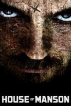 Nonton Film House of Manson (2014) Subtitle Indonesia Streaming Movie Download