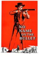 Layarkaca21 LK21 Dunia21 Nonton Film No Name on the Bullet (1959) Subtitle Indonesia Streaming Movie Download