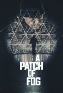 Layarkaca21 LK21 Dunia21 Nonton Film A Patch of Fog (2015) Subtitle Indonesia Streaming Movie Download